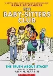 THE TRUTH ABOUT STACEY. THE BABY-SITTERS CLUB