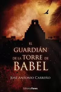 EL GUARDIÁN DE LA TORRE DE BABEL
