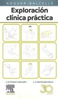 NOGUER-BALCELLS. EXPLORACIÓN CLÍNICA PRÁCTICA