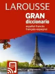 GRAN DICCIONARIO ESPAÑOL-FRANCÉS, FRANÇAIS-ESPAGNOL