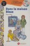 EVASION NIVEAU 1 DANS LA MAISON BLEUE + CD