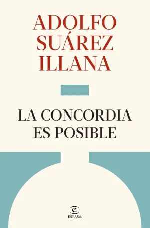 LA CONCORDIA ES POSIBLE