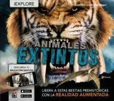 EXPLORE. ANIMALES EXTINTOS