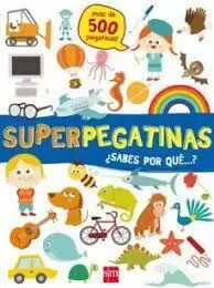 SUPERPEGATINAS. ¿SABES POR QUÉ--?