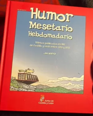 HUMOR MESETARIO HEBDOMADARIO