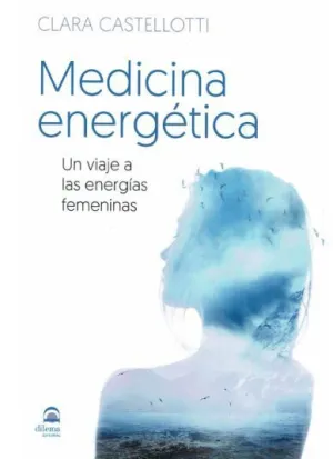 MEDICINA ENERGÉTICA
