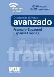 DICCIONARIO AVANZADO : FRANÇAIS-ESPAGNOL = ESPAÑOL-FRANCÉS