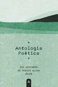 VII CERTAMEN DE POESÍA ALIAR